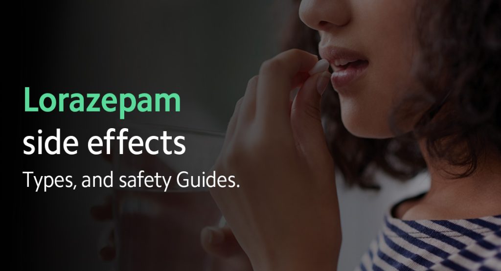 Lorazepam side effects
